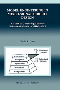 【预售】Model Engineering in Mixed-Signal Circuit Design
