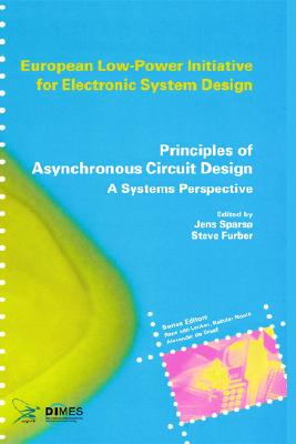 【预售】Principles of Asynchronous Circuit Design: A Systems