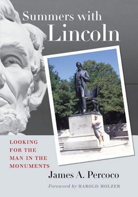 【预售】Summers with Lincoln: Looking for the Man in the