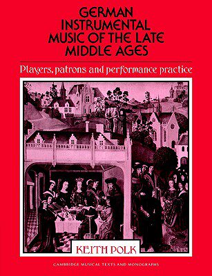 【预售】German Instrumental Music of the Late Middle Ages:
