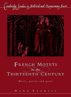 【预售】French Motets in the Thirteenth Century: Music
