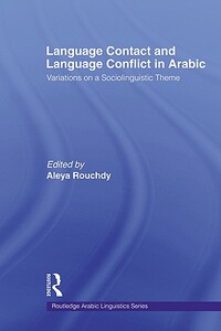 【预售】Language Contact and Language Conflict in Arabic