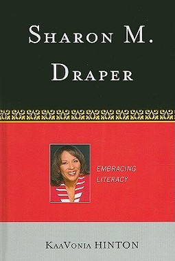 【预售】Sharon M. Draper: Embracing Literacy