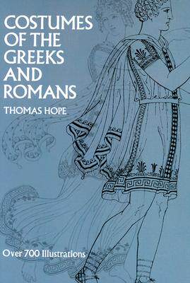【预售】Costumes of the Greeks and Romans