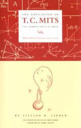【预订】The Education of T.C. Mits: What Modern Mathematics