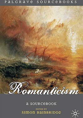 【预售】Romanticism: A Sourcebook