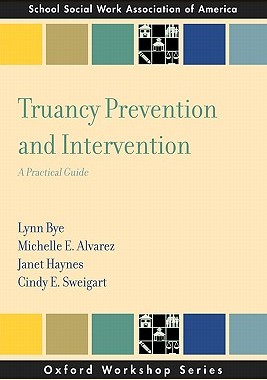 【预售】Truancy Prevention and Intervention: A Practical