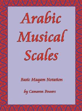 【预售】Arabic Musical Scales: Basic Maqam Notation