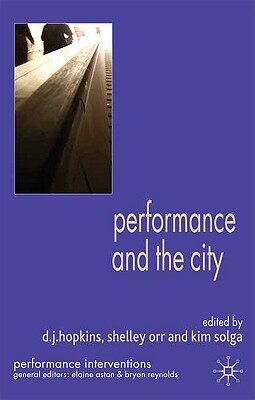 【预售】Performance and the City