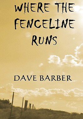 【预售】Where the Fenceline Runs