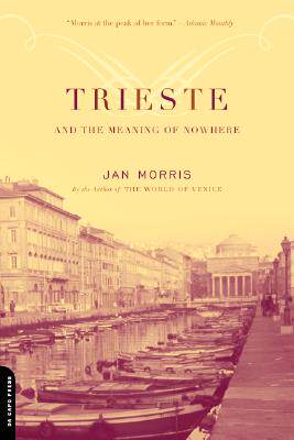 【预售】Trieste and the Meaning of Nowhere
