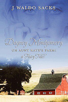 【预售】Dagney Montgomery on Aunt Kate's Farm: A Fairy