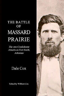 【预售】The Battle of Massard Prairie