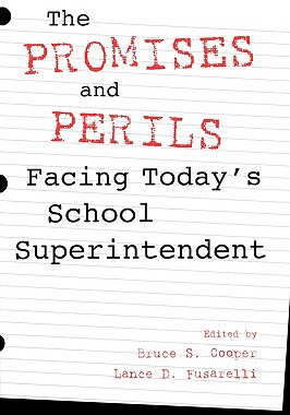 【预售】The Promises and Perils Facing Today's School