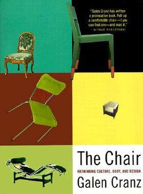 【预售】The Chair: Rethinking Culture, Body, and Design