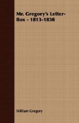 【预售】Mr. Gregory's Letter-Box - 1813-1830