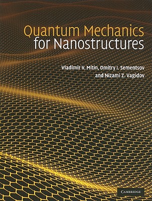【预售】Quantum Mechanics for Nanostructures