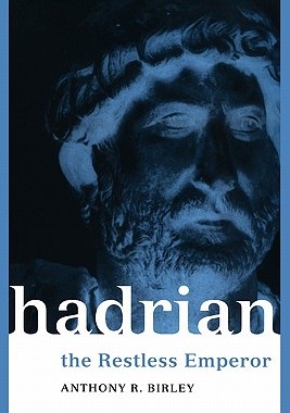 【预售】Hadrian: The Restless Emperor