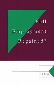 【预售】Full Employment Regained?