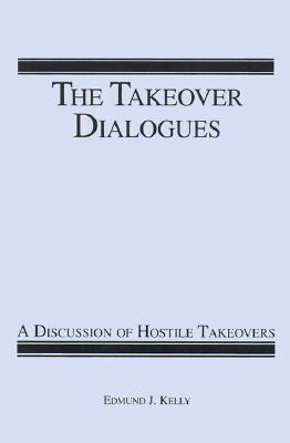 【预售】The Takeover Dialogues: A Discussion of Hostile