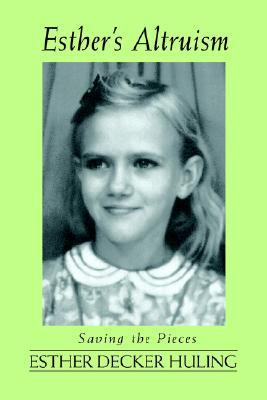 【预售】Esther's Altruism: Saving the Pieces