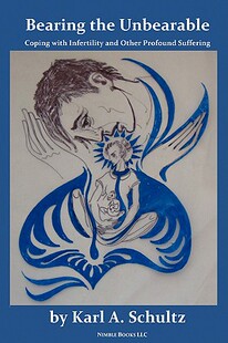 【预售】Bearing the Unbearable: Coping with Infertility and