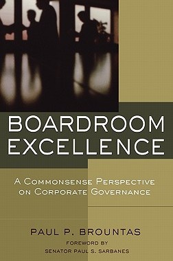 【预售】Boardroom Excellence:  A Commonsense Perspective On