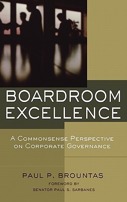 【预售】Boardroom Excellence:  A Commonsense Perspective On