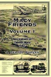 【预售】Macy Friends Volume I: Descendants of Thomas Macy