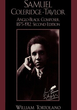 【预售】Samuel Coleridge-Taylor: Anglo-Black Composer