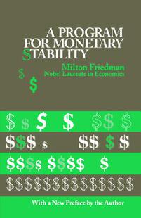 【预售】A Program for Monetary Stability