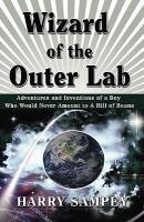 【预售】Wizard of the Outer Lab: Adventures and Inventions