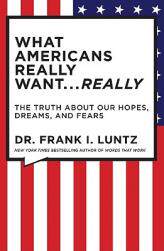 【预售】What Americans Really Want...Really: The Truth about