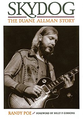 【预售】Skydog: The Duane Allman Story