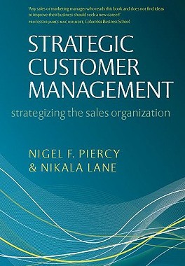【预售】Strategic Customer Management: Strategizing the