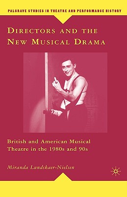 【预售】Directors and the New Musical Drama: British and