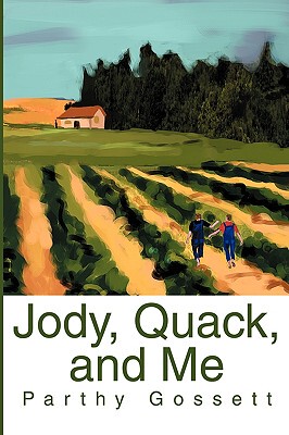 【预售】Jody, Quack, and Me