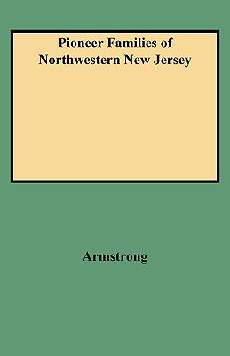 【预售】Pioneer Families of Northwestern New Jersey