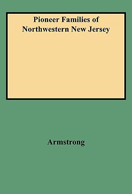 【预售】Pioneer Families of Northwestern New Jersey