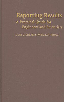 【预售】Reporting Results: A Practical Guide for Engineers