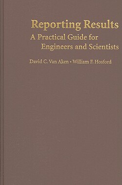 【预售】Reporting Results: A Practical Guide for Engineers