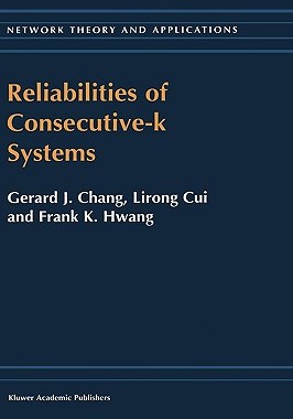 【预售】Reliabilities of Consecutive-K Systems