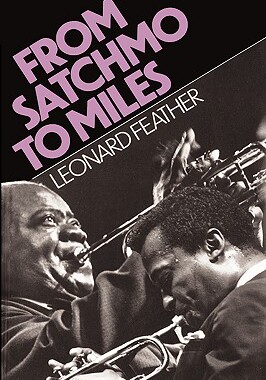 【预售】From Satchmo to Miles