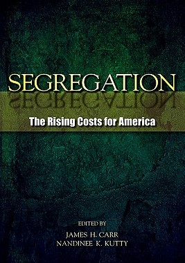【预售】Segregation: The Rising Costs for America