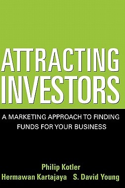 【预售】Attracting Investors: A Marketing Approach To