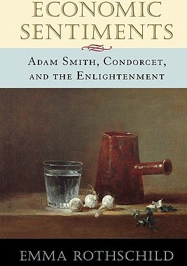 预订 【】Economic Sentiments: Adam Smith, Condorcet, and the
