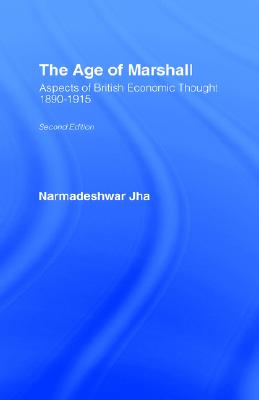 【预售】The Age of Marshall: Aspects of British Economic