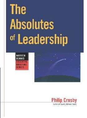 【预售】The Absolutes Of Leadership (Paper Edition)
