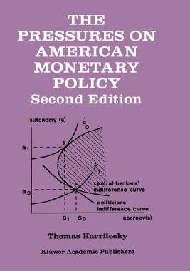 【预售】The Pressures on American Monetary Policy