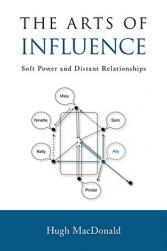 【预售】The Arts of Influence: Soft Power and Distant